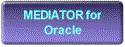 Mediator for Oracle